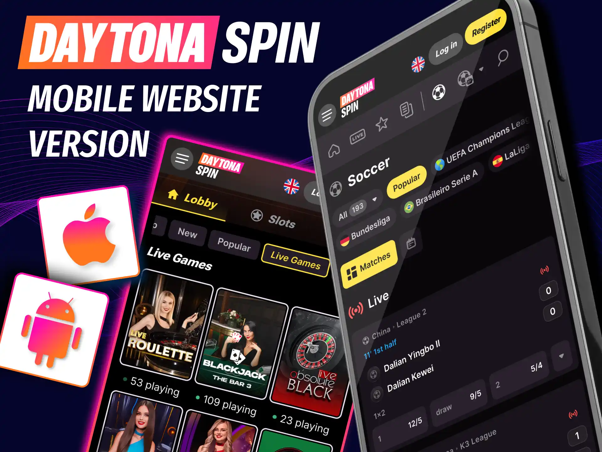 Use Daytona Spin mobile website for betting and casino without downloads.